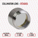 BT240S | Collimation Lens Assembly | D30xF100 | AT